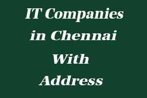 IT Companies in Chennai with Address