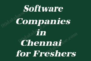 Software Companies in Chennai for Freshers